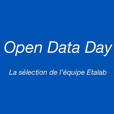 Open Data Day 2020 : ce que les membres d'Etalab ont ...